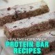 Homemade Protein Bar Recipes